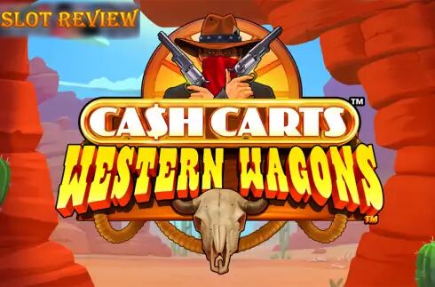 Cash Carts Western Wagons Slot Review